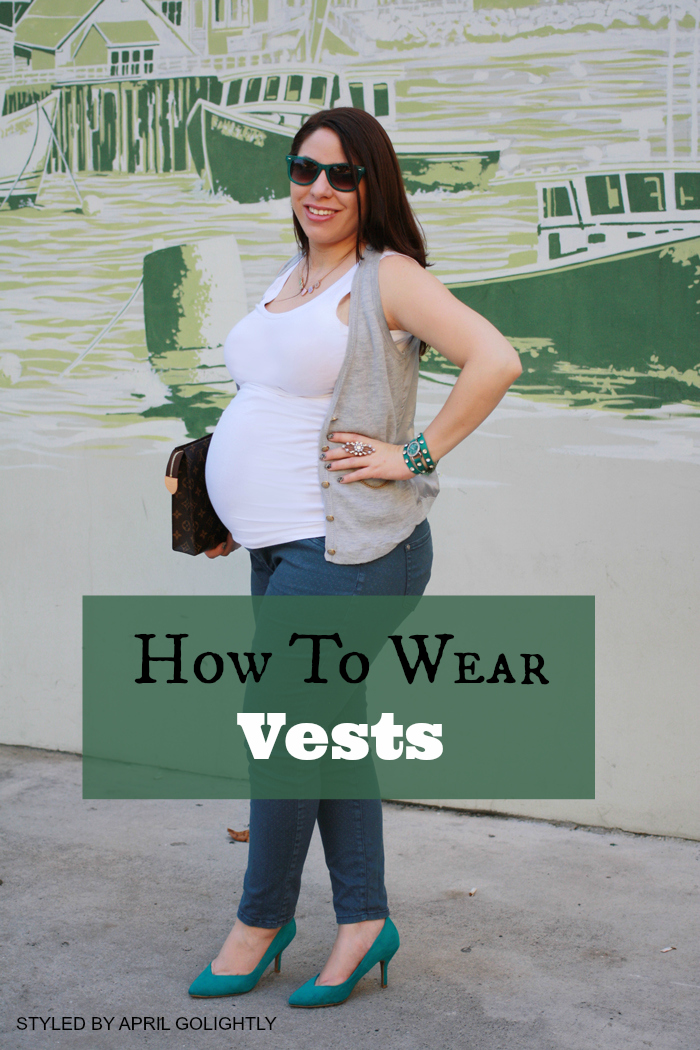 How to wear vests
