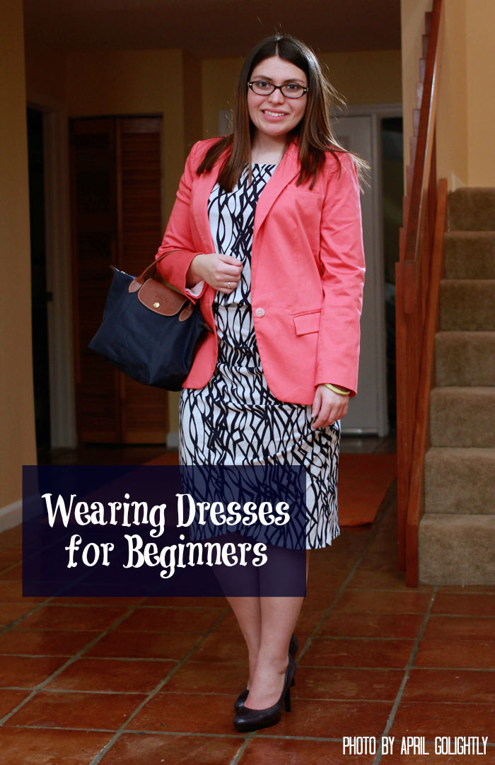 wearing dresses for beginners