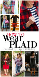 How to Wear Plaid + #GoLinky - April Golightly