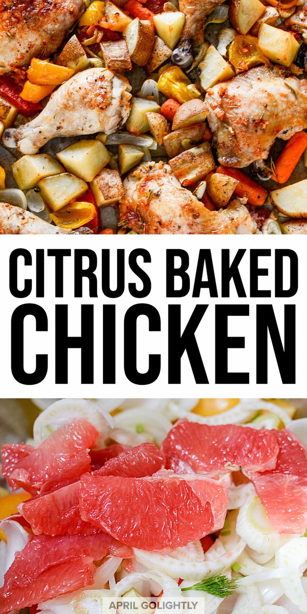 Citrus Baked Chicken Recipe on AprilGoLightly