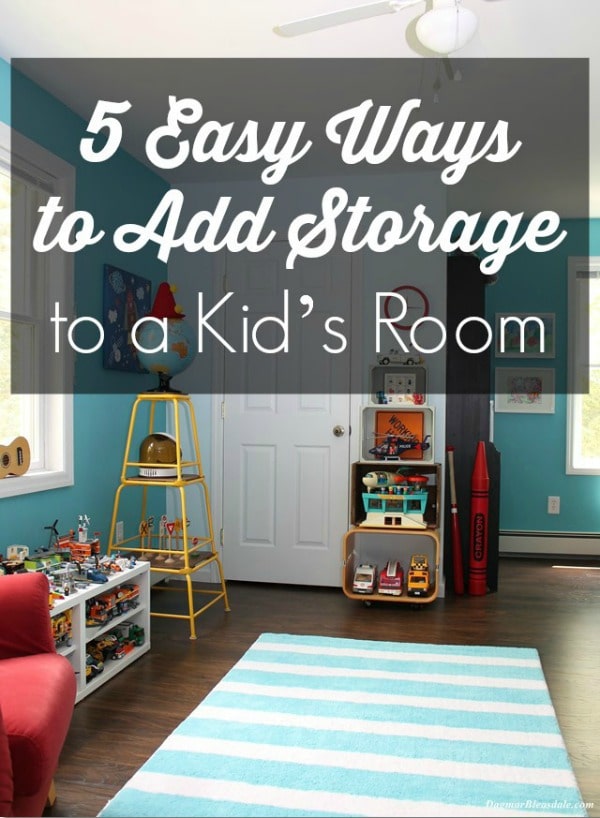 Easy Ways to Add Storage to Kids Rooms from Dagmar's Home