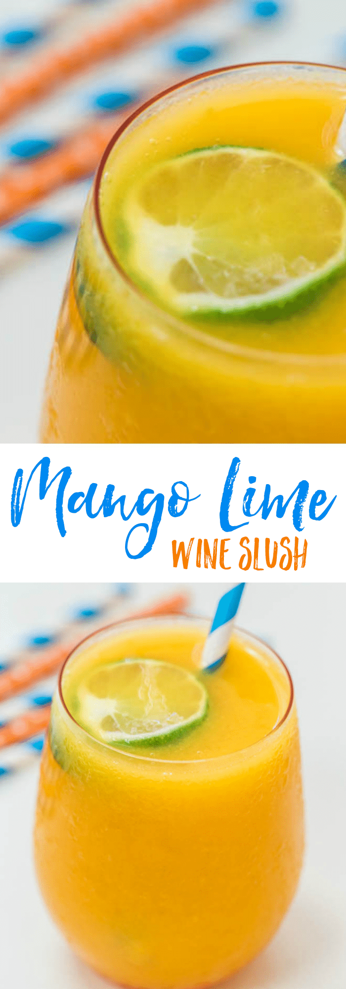 Mango Lime Wine Slush Cocktail Drink Recipe perfect for outside party this summer 