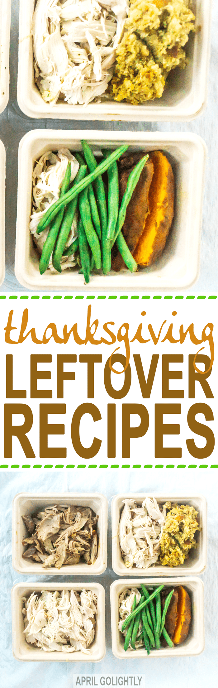 Easy Thanksgiving Leftover Recipe Ideas - what to do with left over turkey, cranberry sauce, gravy, stuffing, carrots, sweet potatoes after thanksgiving day