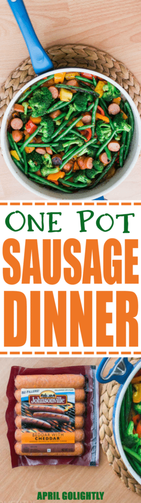 One Pot Quick Sausage And Veggie Recipe April Golightly 7463
