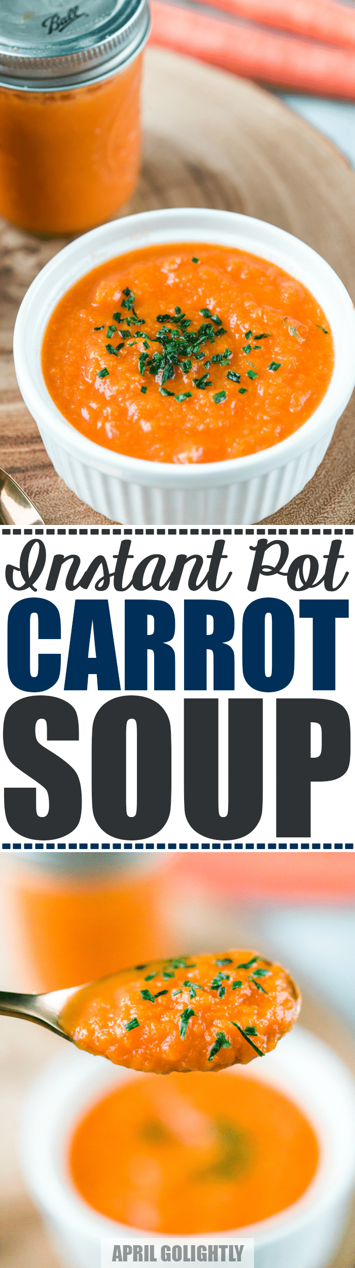 Instant Pot Carrot Soup Recipe April Golightly 9509