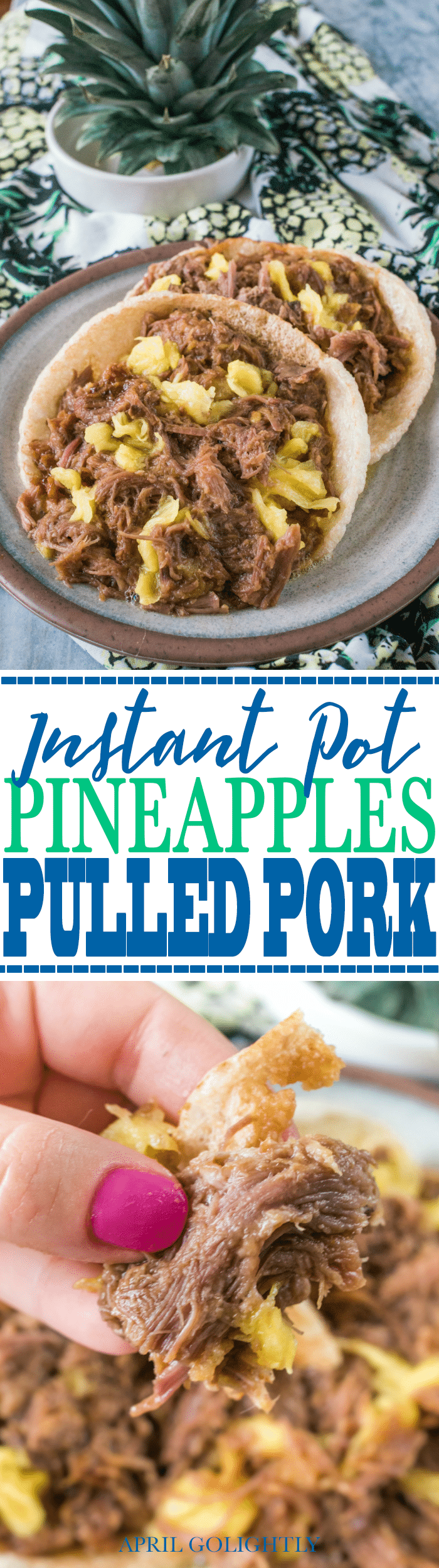 Instant Pot Pineapple Pulled Pork