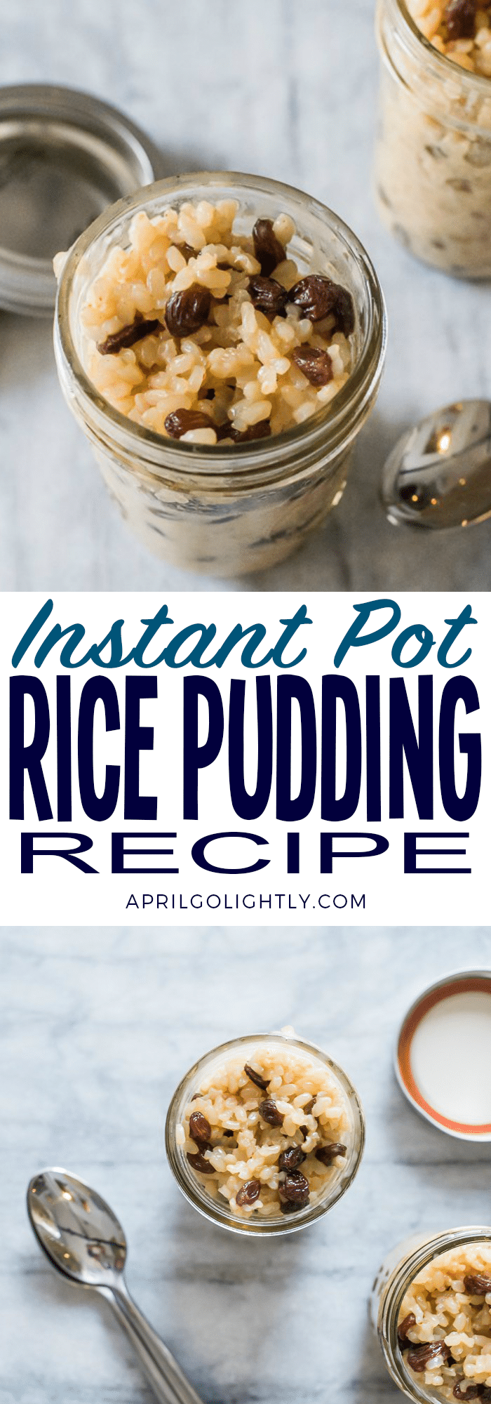 Instant Pot Rice Pudding Recipe with cinnamon and raisin