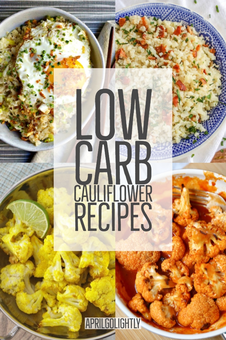 Low Carb Cauliflower recipes