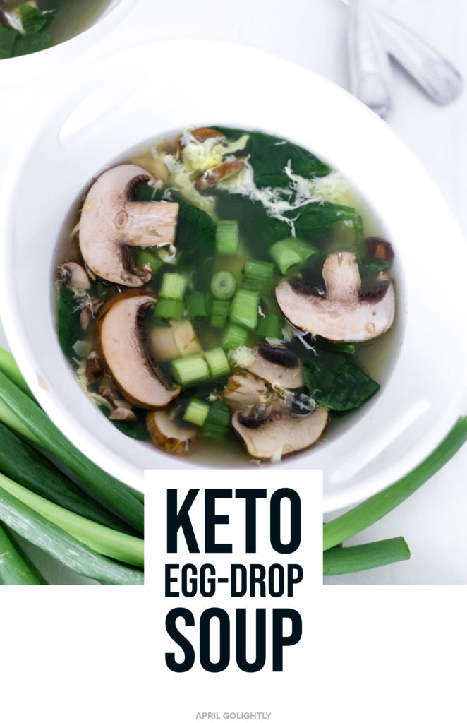 Keto Egg Drop Soup April Golightly