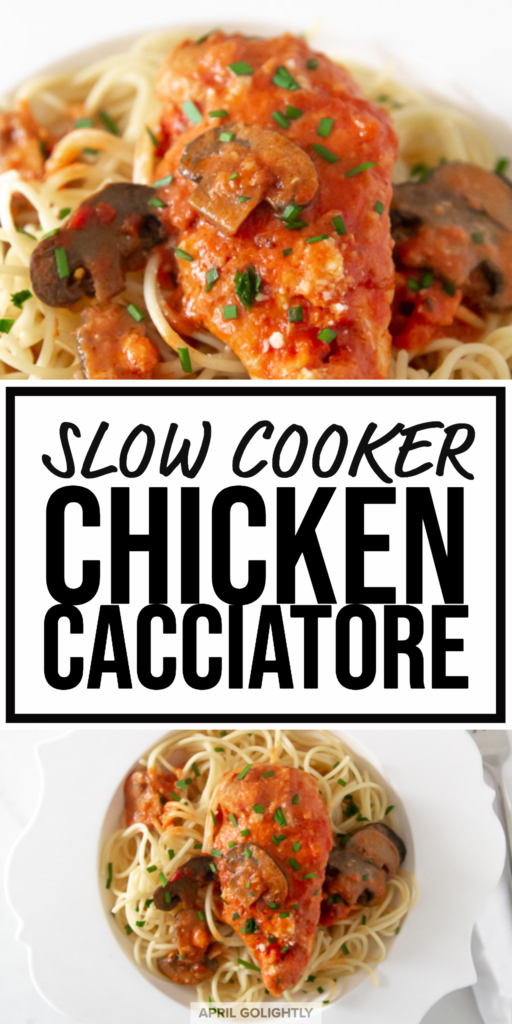 Slow Cooker Chicken Cacciatore - April Golightly