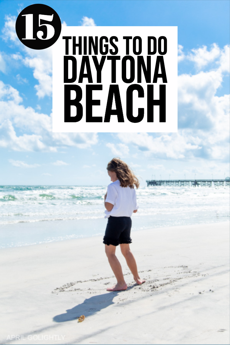 15 Things to Do in Daytona Beach