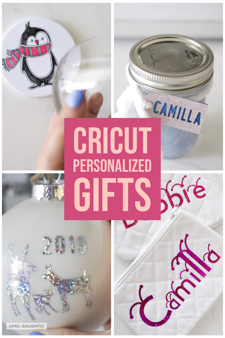 25 Cricut Personalized Gifts Ideas - April Golightly