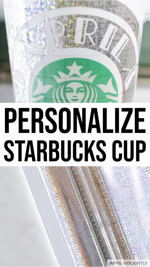 Cricut Personalized Starbuck Cups
