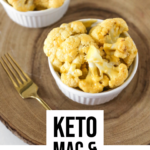Keto Cauliflower Mac and Cheese
