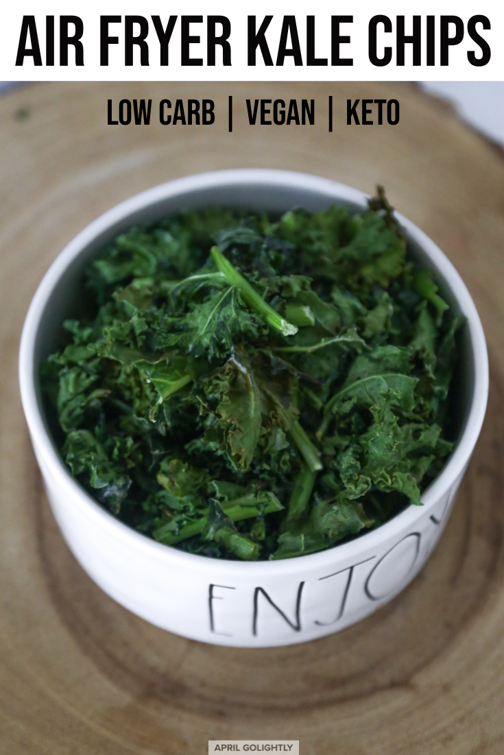 Air Fryer Kale Chips Recipe April Golightly
