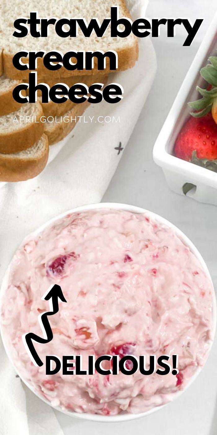 Strawberry Cream Cheese Recipe Spread & Dip