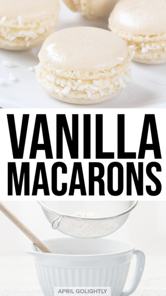 French Vanilla Macarons Recipe 